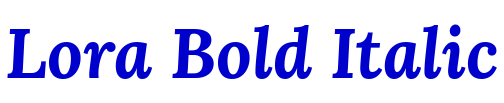 Lora Bold Italic フォント